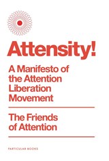 Attensity! - The Friends of Attention - 9780241810965