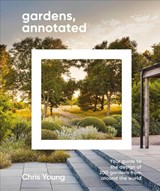 Gardens, Annotated - Chris Young - 9780241819869