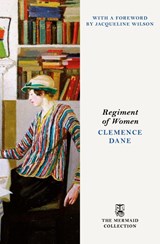 Regiment of Women - Clemence Dane - 9780241825112