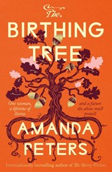 The Birthing Tree - Amanda Peters - 9780241828380