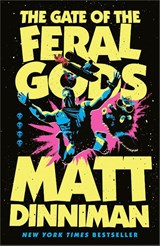 The Gate of the Feral Gods - Matt Dinniman - 9780241829912