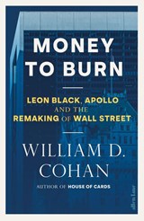 Money to Burn - William D. Cohan - 9780241839478