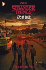 Stranger Things: Season Four - Stranger Things ; Matthew J. Gilbert - 9780241840962