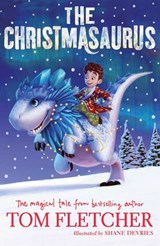 The Christmasaurus - Tom Fletcher - 9780241844298
