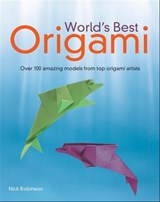 World's Best Origami - Nick Robinson - 9780241884508