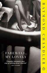 Farewell, My Lovely - Raymond Chandler - 9780241954355