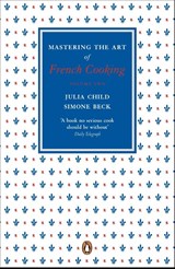 Mastering the Art of French Cooking, Vol.2 - Julia Child ; Simone Beck - 9780241956472