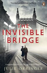 The Invisible Bridge - Julie Orringer - 9780241957141