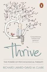 Thrive - Richard Layard ; David M. Clark - 9780241960516