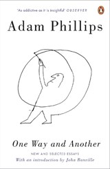 One Way and Another - Adam Phillips - 9780241964101