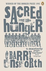 Sacred Hunger - Barry Unsworth - 9780241964941