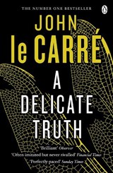 A Delicate Truth - John le Carre - 9780241965184