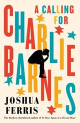 A Calling for Charlie Barnes - Joshua Ferris - 9780241972960