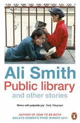Public library and other stories - Ali Smith - 9780241974599
