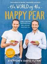 The World of the Happy Pear - David Flynn ; Stephen Flynn - 9780241975534