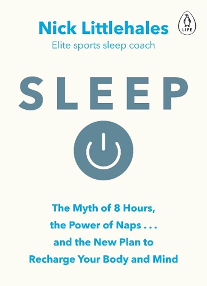 Sleep, Nick Littlehales - Paperback - 9780241975978