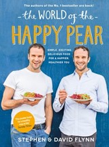 The World of the Happy Pear - David Flynn ; Stephen Flynn - 9780241976968