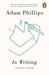 In Writing - Adam Phillips - 9780241979235