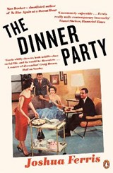 The Dinner Party - FERRIS,  Joshua - 9780241979983