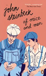 Of Mice and Men | John Steinbeck | 