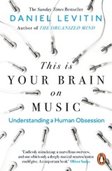 This is Your Brain on Music - Daniel Levitin - 9780241987353