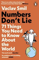 Numbers Don't Lie - Vaclav Smil - 9780241989692