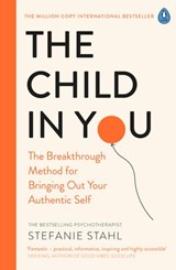 The Child In You - Stefanie Stahl - 9780241990810