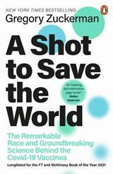 A Shot to Save the World - Gregory Zuckerman - 9780241993446