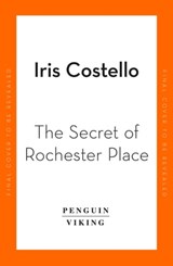 The Secrets of Rochester Place - Iris Costello - 9780241994412