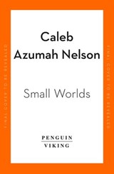 Small Worlds - Caleb Azumah Nelson - 9780241996058