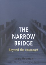 The Narrow Bridge - Isaac Neuman - 9780252025617
