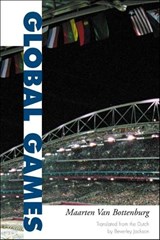 Global Games - Maarten Van Bottenburg ; Beverley Jackson - 9780252026546
