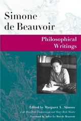 Philosophical Writings - Simone de Beauvoir ; Margaret A. Simons - 9780252029820