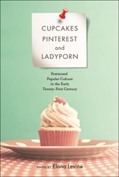Cupcakes, Pinterest, and Ladyporn