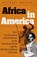 Africa in America, Michael Mullin - Paperback - 9780252064463