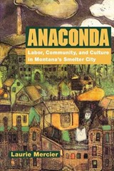Anaconda - Laurie Mercier - 9780252069888
