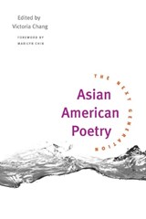 Asian American Poetry - CHANG,  Victoria - 9780252071744