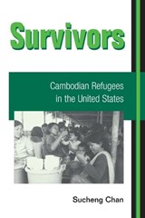 Survivors - Sucheng Chan - 9780252071799