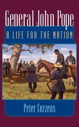 General John Pope - Peter Cozzens - 9780252072598