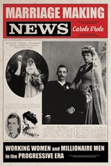 Marriage Making News - Carole Srole - 9780252089442