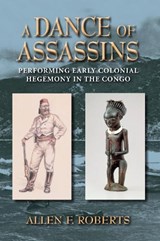 A Dance of Assassins - Allen F. Roberts - 9780253007506