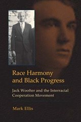 Race Harmony and Black Progress - Mark Ellis - 9780253010599