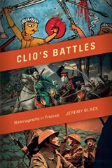 Clio's Battles | Jeremy Black | 