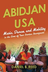 Abidjan USA - Daniel B. Reed - 9780253022219