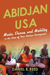 Abidjan USA - Daniel B. Reed - 9780253022295