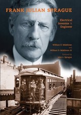 Frank Julian Sprague - William D. Middleton - 9780253023599