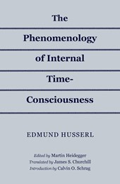 The Phenomenology of Internal Time-Consciousness