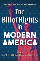 The Bill of Rights in Modern America - DAVID J. BODENHAMER ; JAMES W.,  Jr. Ely - 9780253060709