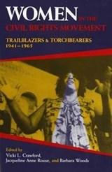 Women in the Civil Rights Movement - Vicki L. Crawford ; Jacqueline Anne Rouse ; Barbara Woods - 9780253208323