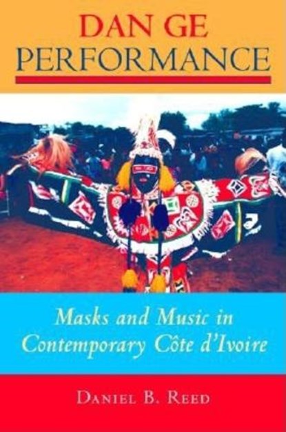Dan Ge Performance, Daniel B. Reed - Paperback - 9780253216120